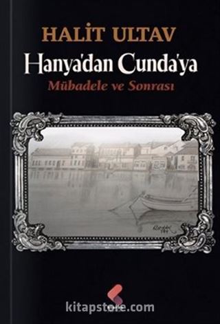 Hanya'dan Cunda'ya