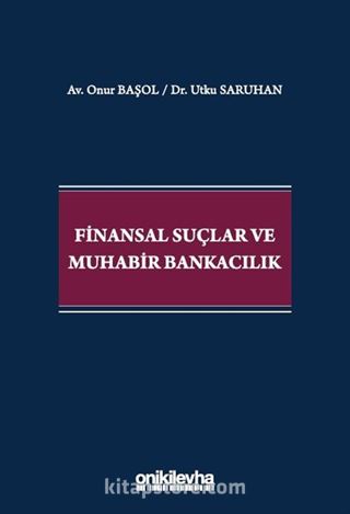 Finansal Suçlar ve Muhabir Bankacılık