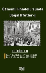 Osmanlı Anadolu'sunda Doğal Afetler 1