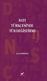 Batı Türkçesinde Tür Değiştirme