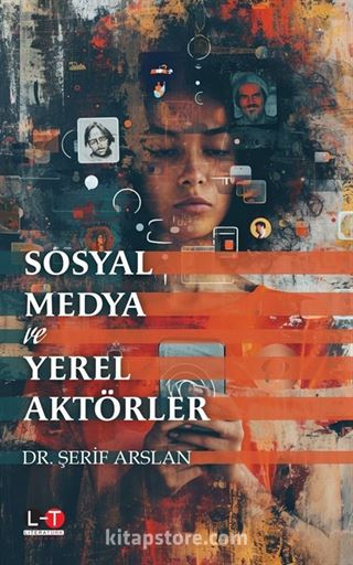 Sosyal Medya ve Yerel Aktörler