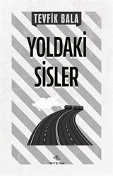 Yoldaki Sisler