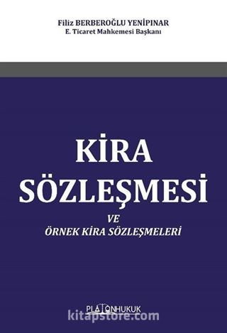 Kira Sözleşmesi ve Örnek Kira Sözleşmeleri