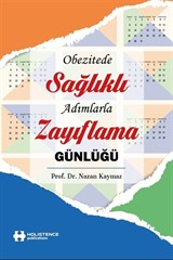 Obezitede Sağlıklı Adımlarla Zayıflama Günlüğü