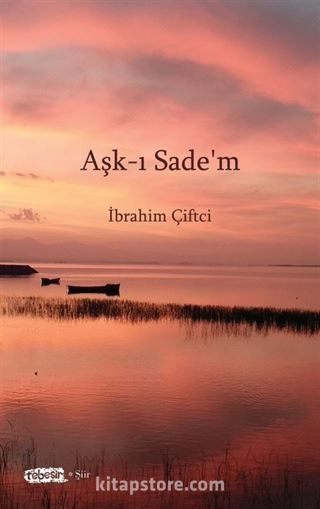 Aşk-ı Sade'm