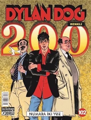 Dylan Dog Sayı 102 / Numara İki Yüz