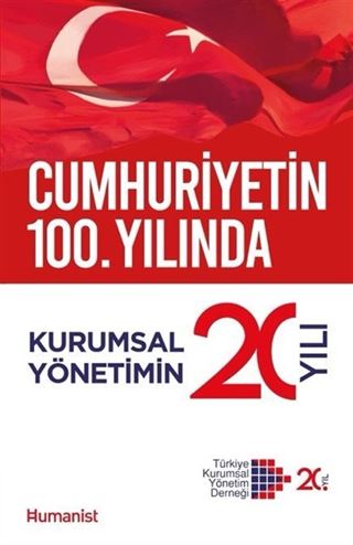 Cumhuriyetin 100. Yılında Kurumsal Yönetimin 20 Yılı