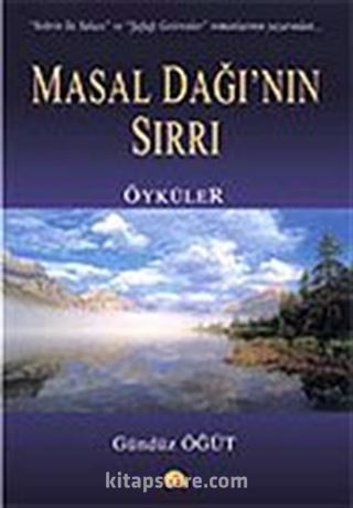 Masal Dağı'nın Sırrı