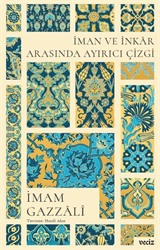 İman ve İnkar Arasında Ayırıcı Çizgi