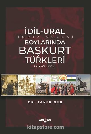 İdil-Ural Boylarında Başkurt Türkleri