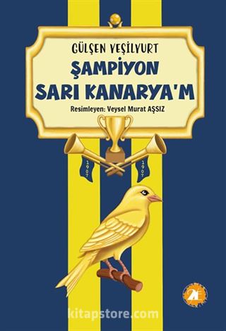 Şampiyon Sarı Kanaryam