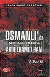 Osmanlıda Şer Hareketleri ve II. Abdülhamid Han