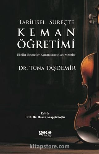 Tarihsel Süreçte Keman Öğretimi