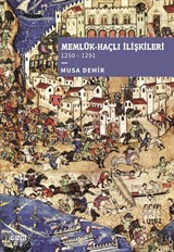 Memlük-Haçlı İlişkileri (1250-1291)