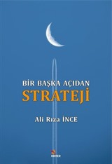 Bir Başka Açıdan Strateji