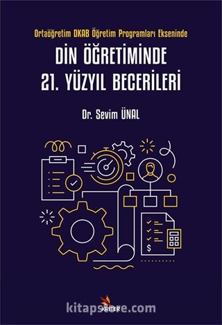 Din Öğretiminde 21. Yüzyıl Becerileri