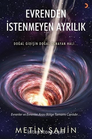 Evrenden İstenmeyen Ayrılık