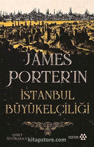 James Porter'ın İstanbul Büyükelçiliği