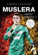 Muslera / Sahanın Yıldızları