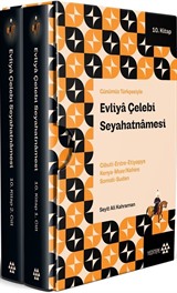 Günümüz Türkçesiyle Evliya Çelebi Seyahatnamesi 10. Kitap 2 Cilt (Kutulu)