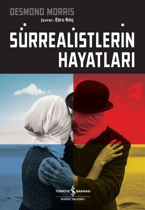 Sürrealistlerin Hayatları