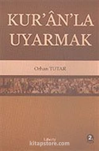 Kur'an'la Uyarmak