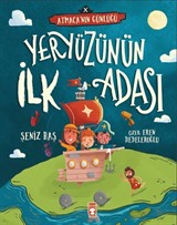 Yeryüzünün İlk Adası / Atmacanın Günlüğü