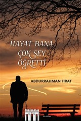 Hayat Bana Çok Şey Öğretti