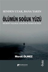 Ölümün Soğuk Yüzü