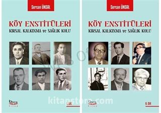 Köy Enstitüleri Kırsal Kalkınma ve Sağlık Kolu ( 2 Cilt Takım)