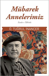 Mübarek Annelerimiz