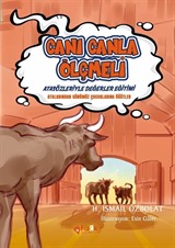 Canı Canla Ölçmeli / Atasözleriyle Değerler Eğitimi