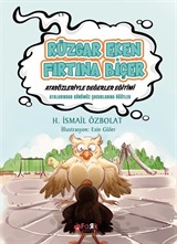 Rüzgar Eken Fırtına Biçer / Atasözleriyle Değerler Eğitimi