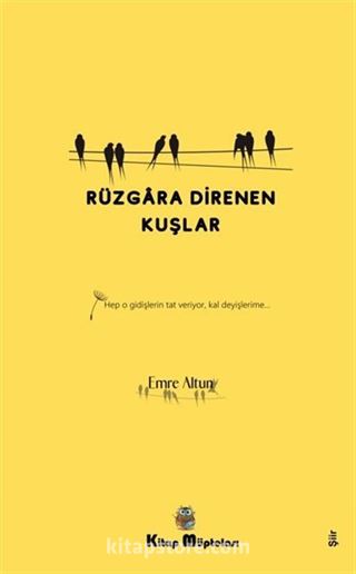 Rüzgara Direnen Kuşlar