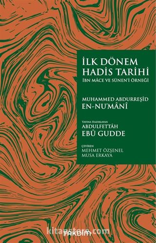 İlk Dönem Hadis Tarihi