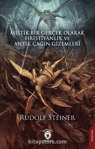 Mistik Bir Gerçek Olarak Hristiyanlık ve Antik Çağın Gizemleri