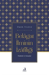 Belagat İlminin İzafîliği