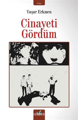 Cinayeti Gördüm