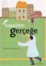 Hayalden Gerçeğe