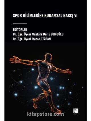 Spor Bilimlerine Kuramsal Bakış VI