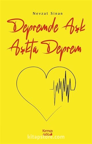 Depremde Aşk Aşkta Deprem