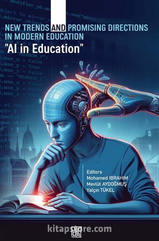 New Trends And Promising Directions In Modern Education 'AI in Education'