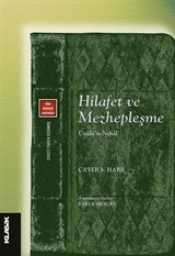 Hilafet Ve Mezhepleşme