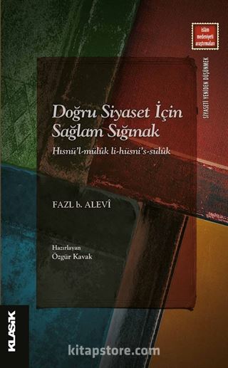 Doğru Siyaset İçin Sağlam Sığınak