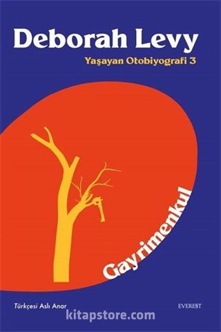 Gayrimenkul / Yaşayan Otobiyografi 3