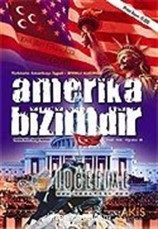 Amerika Bizimdir