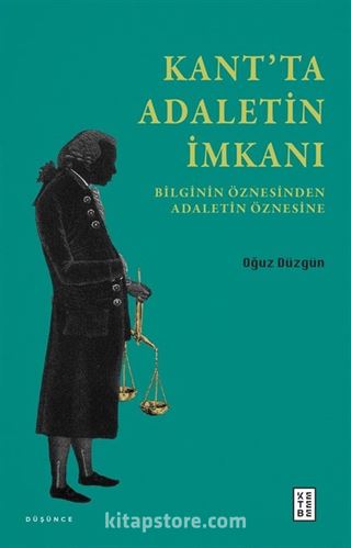 Kant'ta Adaletin İmkanı