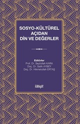 Sosyo-Kültürel Açıdan Din ve Değerler