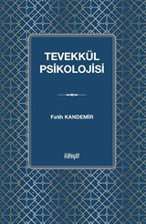 Tevekkül Psikolojisi