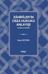 Zahirîler'in Ceza Hukuku Anlayışı (Hırsızlık Örneği)